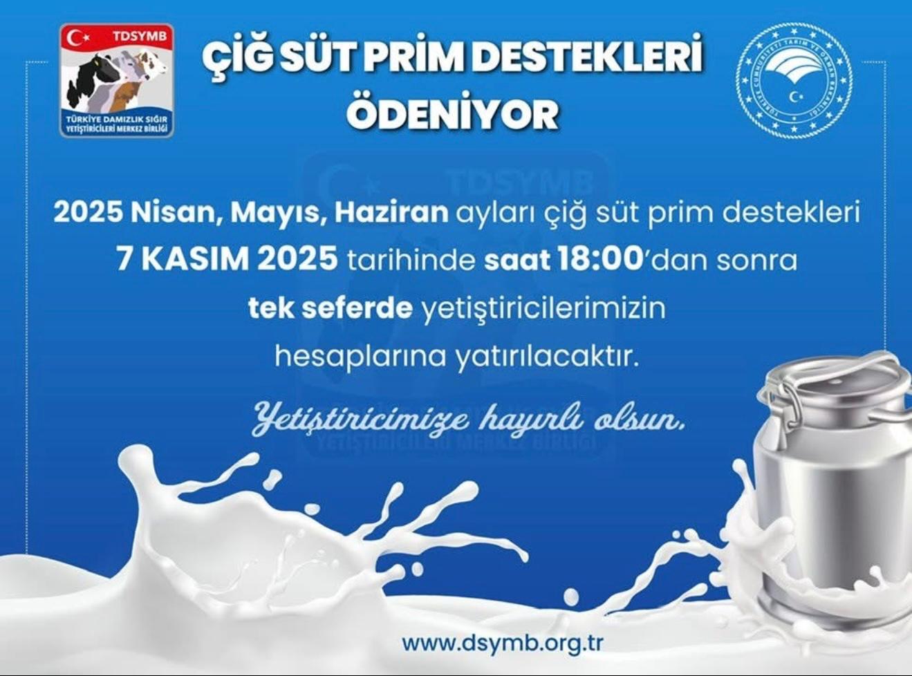 2025 YILI NİSAN-MAYIS-HAZİRAN ÇİĞ SÜT PRİM  DESTEKLEMELERİ ÖDENİYOR